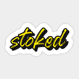 Stoked Sticker